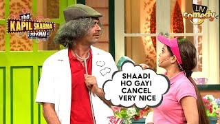 बेटी की शादी Cancel होने पर Dr. Gulati क्यों हुए खुश? | The Kapil Sharma Show | Sunil Grover Comedy