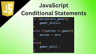 JavaScript Conditional Statements(JavaScript tutorial #4)
