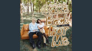 回来吧你Come Back For Me