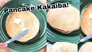 Magluto tayo ng kakaiba at napakasarap na Pancake!