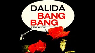 Dalida - Bang bang [Audio - 1966]