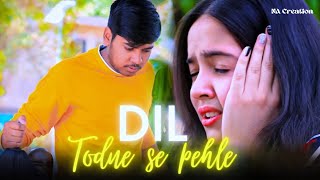 Dil Todne Se Pehle : Jass Manak (Full Song)| N A Creation | latest 2021 Punjabi song |