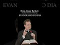 Evangelho do Dia 09 de Julho | Dom Anuar Battisti