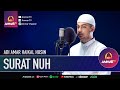 SURAT NUH || AMAR HAIKAL HUSIN || MUROTTAL JUZ 29