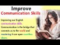 How to Improve English Communication Skills | Improve English | Reading and Speaking Practice