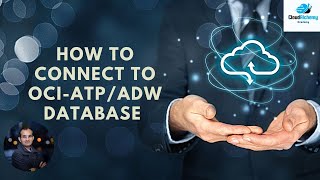 How to connect to ATP/ADW Database