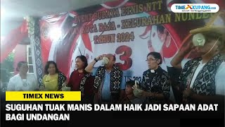 Suguhan Tuak Manis dalam Haik Jadi Sapaan Adat bagi Undangan