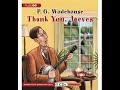 P.G. Wodehouse - Thank You, Jeeves. (Radio) Part 2 of 4