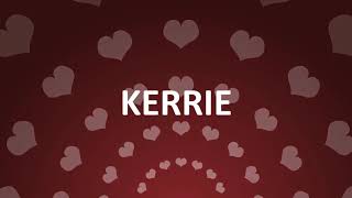 HAPPY BIRTHDAY KERRIE