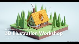 3D Illustration Workshop with Blender | Design Collective McGill