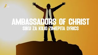 Ambassadors of Christ Choir - Siku za kilio zimepita Lyrics | Sda song