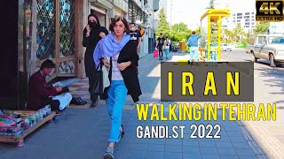 WALK IN TEHRAN - IRAN GANDI STREET 4K/2022