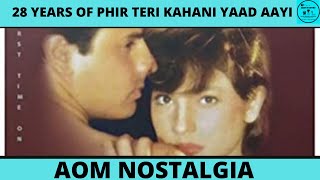 28 Years Of Phirr Teri Kahani Yaad Aayi | Rahul Roy | Pooja Bhatt | Phir teri kahani yaad aayi songs