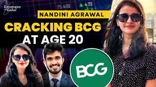 How Did She Get Into BCG At The Age of 20? Ft. Nandini Agrawal | KwK #43