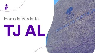 Hora da Verdade TJ AL: Direito Constitucional e Constituição do Estado - Prof. Emerson Bruno