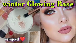 How to make Customize Glowing base for winter | makeup Karne ka tarika |#makeup #beautyhacks