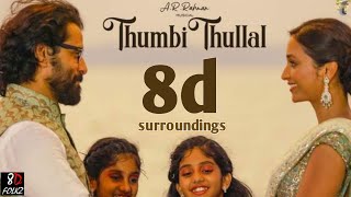 Thumbi thullal 8d Song | A. R. Rahman | Shreya Ghoshal | Chiyaan Vikram | Cobra | Ajay Gnanamuthu