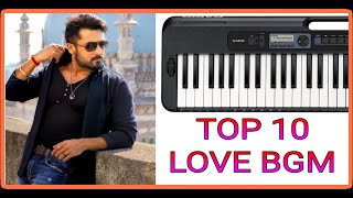 10 Love Bgm Of Surya Movies | SuryaTop Bgm | Surya Birthday Mashup | Keyboard Cover | HBD🎂