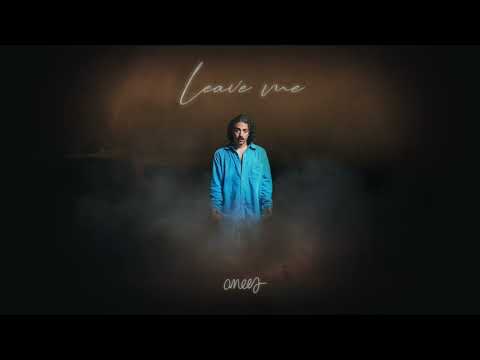 Anees Leave Me Lyrics