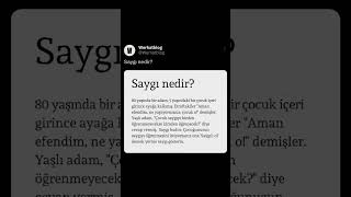 Saygı nedir? 80 yaşında bir adam, 5 yaşındaki bir çocuk içeri girince ayağa kalkmış #edebiyat