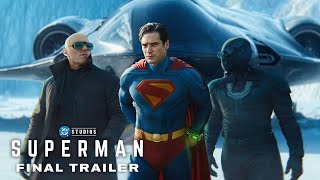 SUPERMAN– Final Trailer l JAMES GUNN l (4K)