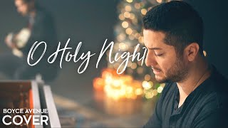 O Holy Night - Boyce Avenue (acoustic Christmas cover) on Spotify & Apple