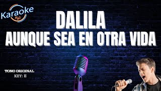 Dalila - Aunque sea en otra vida (Karaoke Profesional) #karaoke #dalila #cumbias