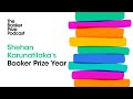 Shehan Karunatilaka's Booker Prize Year | The Booker Prize Podcast, Episode 22