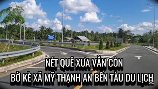 Khám Phá Bờ Kè Xã Mỹ Thạnh An Bến Tàu Du Lịch Bến Tre