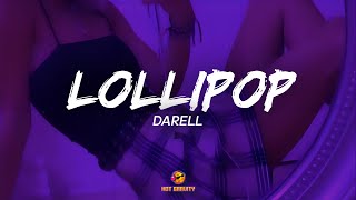 Darell - Lollipop (Letra/Lyrics)