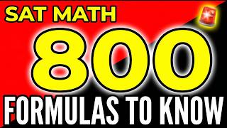SAT Math Prep: Every Formulas to Know for an 800 Score