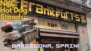 Frankfurt's in Barcelona Spain!! | NYC's Hot Dog Stands