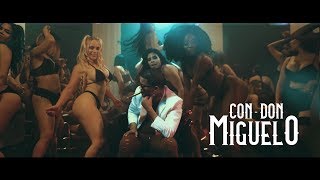 Don Miguelo - Con Don Miguelo ( Video Oficial )