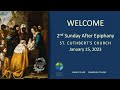 Second Sunday After Epiphany, January 15, 2023 - St. Cuthbert's Anglican Church