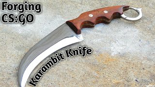 Making CS:GO KARAMBIT KNIFE  out of Rusty Steel