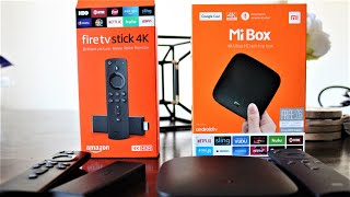 Amazon Firestick 4K vs Xiaomi Mi Box S