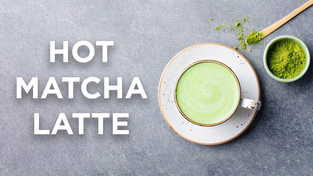 How To Craft A DELICIOUS Organic Hot Matcha Latte - Presented By Full ...