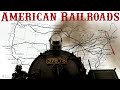 The American Railroad: A History