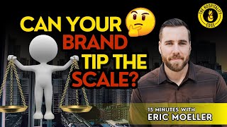 15 Minutes with Eric Moeller: Branding \u0026 Systems That Scale!