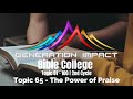 The Power of Praise | Topic 65 | Ps Leslie Hessel | GIBC