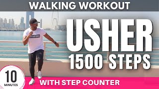 Usher Walking Workout | 10 minute | Fun Indoor Walking Workout