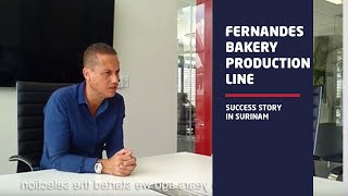 FERNANDES BAKERY - Soft Bread production line in Surinam