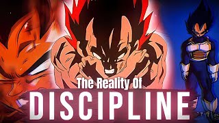 Do YOU Think You KNOW True DISCIPLINE?! | WATCH THIS!! | Prince Vegeta Motivation