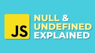 Null vs Undefined in JavaScript - Explained Visually
