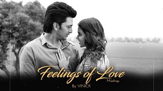 Feelings of Love Mashup | Vinick | Piya O Re Piya | Love Mashup | Bollywood Lofi | Mashup 2022