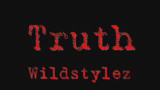 Truth - Wildstylez