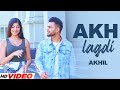 AKHIL - AKH LAGDI (HD Video) | Desi Routz | Latest Punjabi Songs 2023 | New Songs 2023