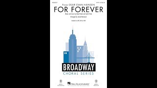 For Forever (from Dear Evan Hansen) (SATB Choir) - Arranged by Jacob Narverud