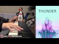 Imagine Dragons - Thunder (Piano Cover by Amosdoll)