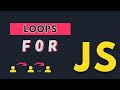 FOR LOOP | Mastering JavaScript